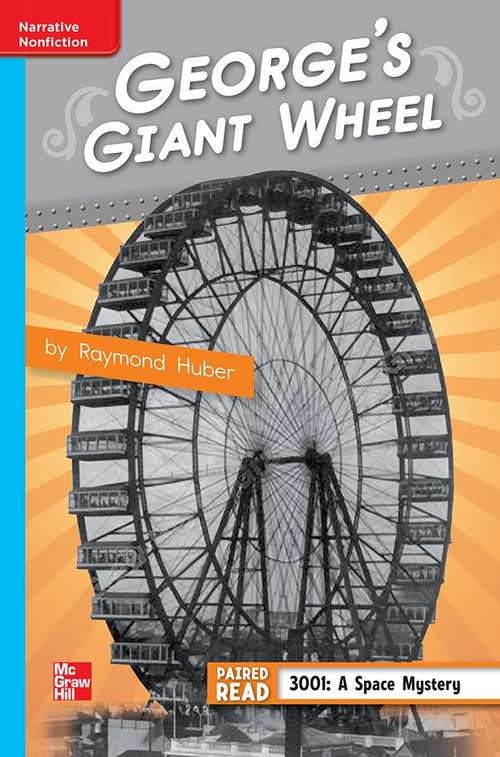Book cover of George's Giant Wheel [On Level, Grade 4]