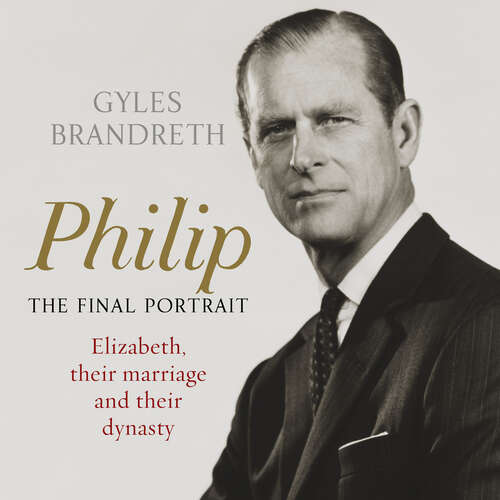 Book cover of Philip: The Final Portrait - THE INSTANT SUNDAY TIMES BESTSELLER