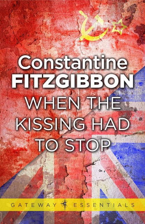 Book cover of When the Kissing Had to Stop