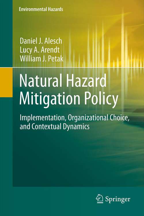 Book cover of Natural Hazard Mitigation Policy