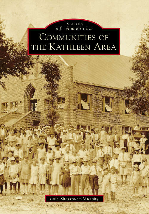 Book cover of Communities of the Kathleen Area