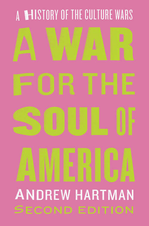 Book cover of A War for the Soul of America: A History of the Culture Wars (2)