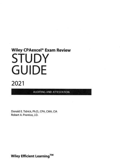 Wiley CPAexcel Exam Review 2021 Study Guide Auditing and Attestation