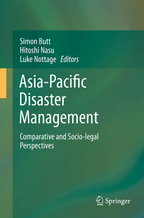 Asia-Pacific Disaster Management: Comparative and Socio-legal Perspectives