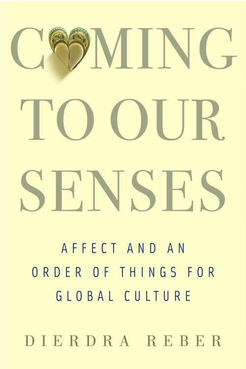 Book cover of Coming to Our Senses