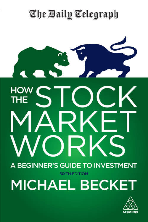 Book cover of How the Stock Market Works: A Beginner's Guide to Investment