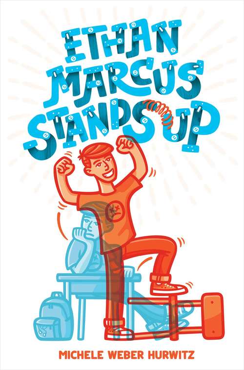 Book cover of Ethan Marcus Stands Up