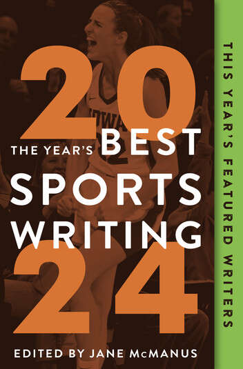 Book cover of The Year's Best Sports Writing 2024