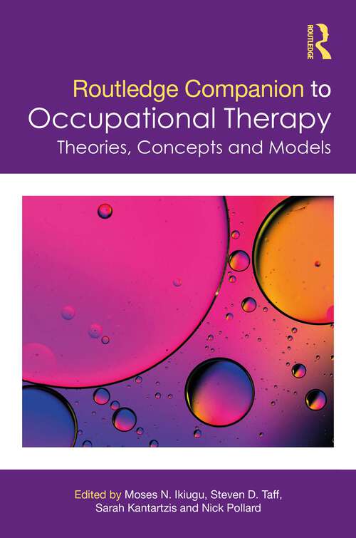 Book cover of Routledge Companion to Occupational Therapy: Theories, Concepts and Models (1)