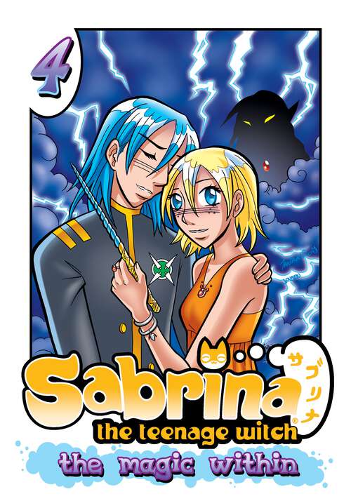 Book cover of Sabrina the Teenage Witch: The Magic Within 4 (Sabrina the Teenage Witch: The Magic Within)