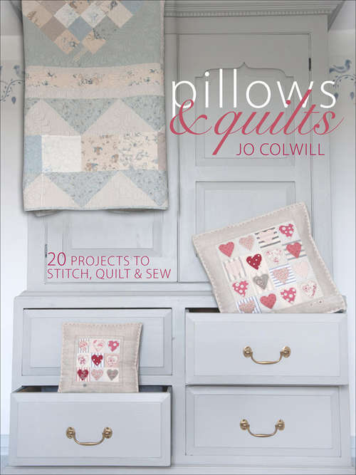 Book cover of Pillows & Quilts