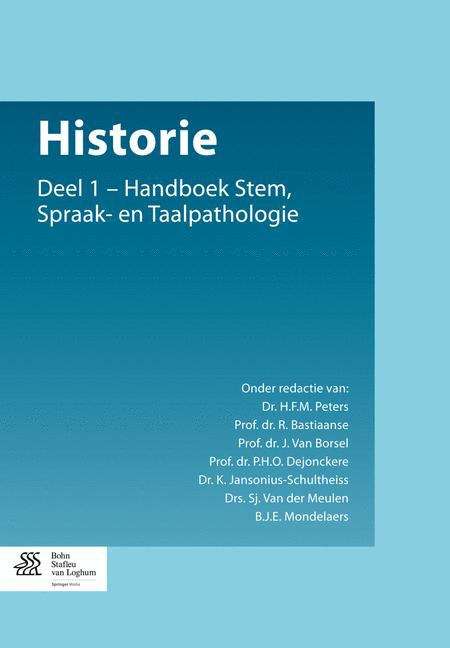 Historie: Deel 1 - Handboek Stem-, Spraak- en Taalpathologie