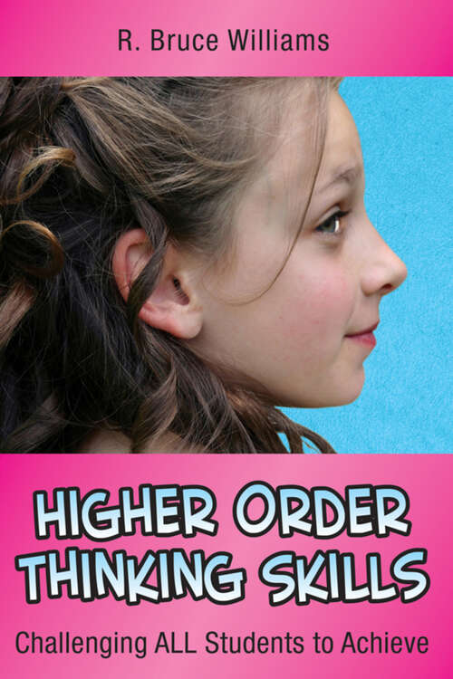 Higher-Order Thinking Skills: Challenging All Students to Achieve (In A Nutshell Ser.)