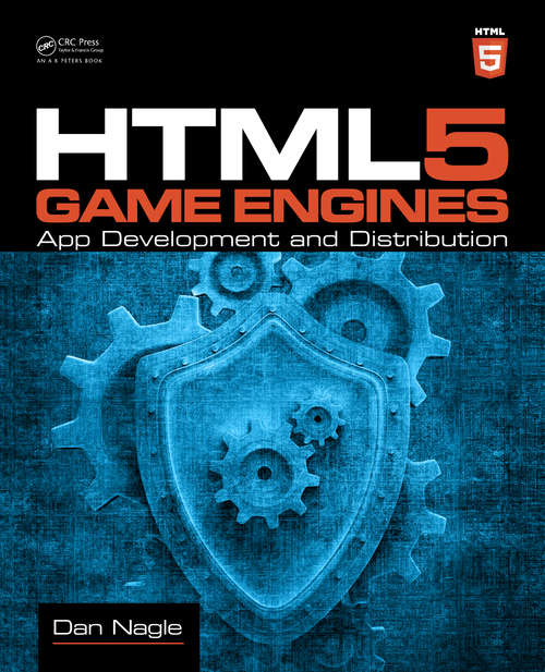 Book cover of HTML5 Game Engines: App Development and Distribution