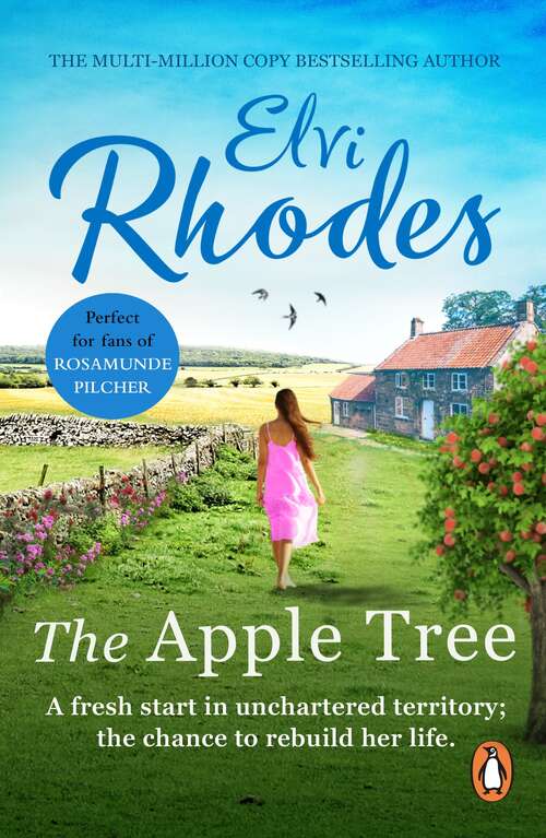 Book cover of The Apple Tree: get swept away by this captivating, heart-warming and uplifting novel set in the Yorkshire Dales