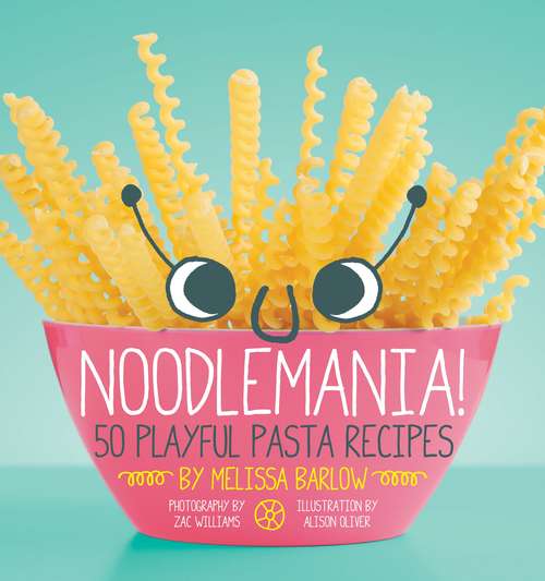 Book cover of Noodlemania!