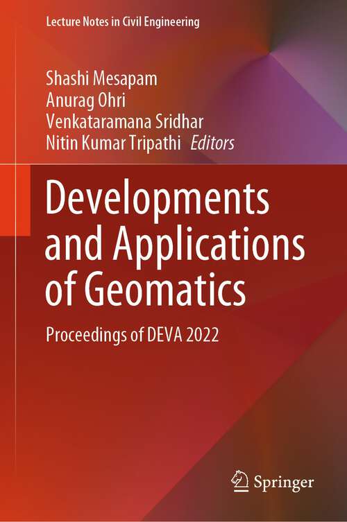 Book cover of Developments and Applications of Geomatics: Proceedings of DEVA 2022 (2024) (Lecture Notes in Civil Engineering #450)