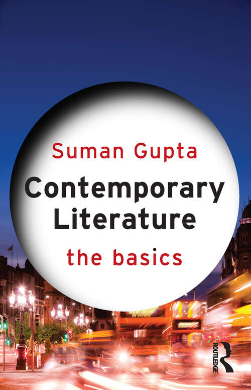 Contemporary Literature: The Basics (The Basics)
