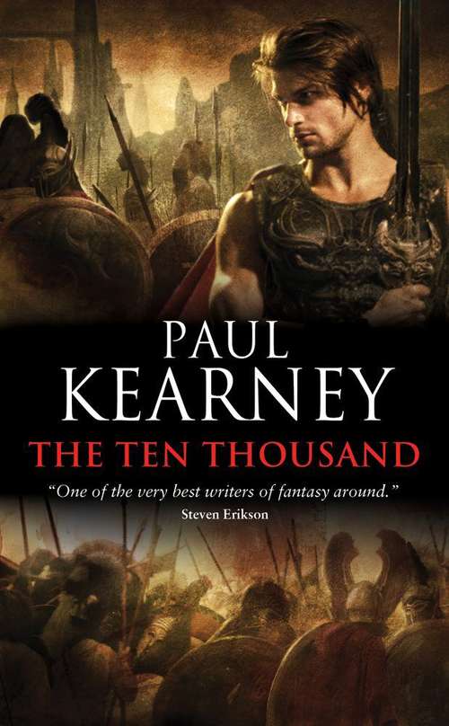 Book cover of The Ten Thousand (The Macht, Book #1)