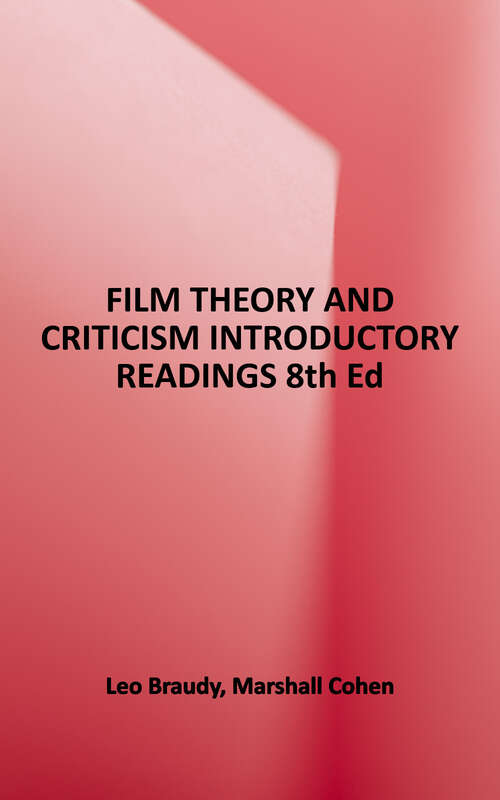 Book cover of Film Theory and Criticism: Introductory Readings (8)