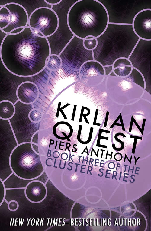 Book cover of Kirlian Quest (Cluster #3)