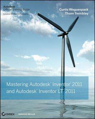 Book cover of Mastering Autodesk Inventor and Autodesk Inventor LT 2011