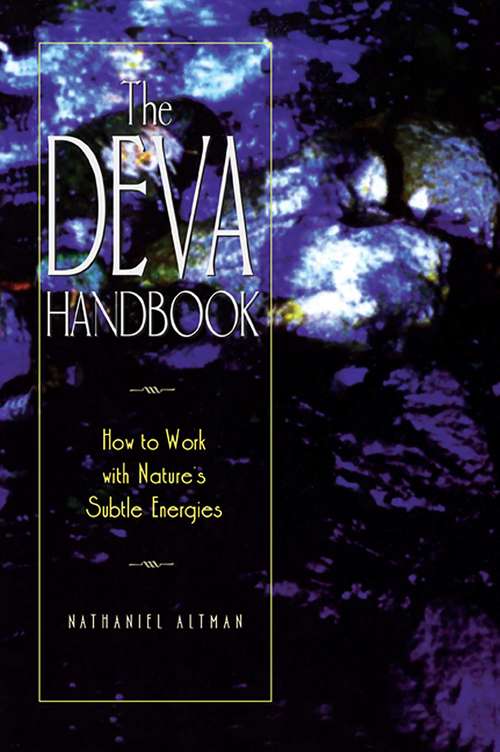 Book cover of The Deva Handbook: How to Work with Nature's Subtle Energies