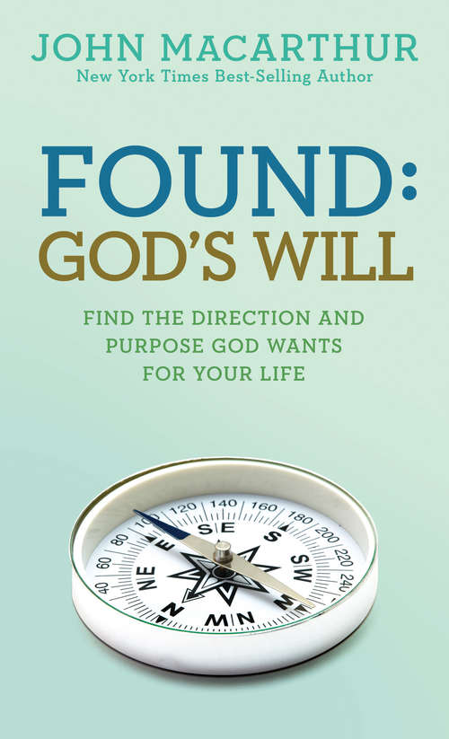 Book cover of Found: God's Will