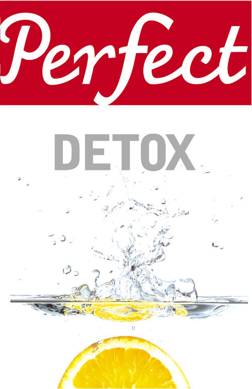 Book cover of Perfect Detox