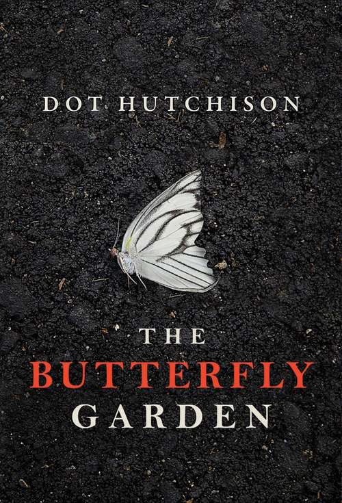 Book cover of The Butterfly Garden (Collector #1)