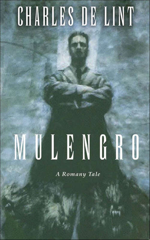 Book cover of Mulengro: A Romany Tale (Newford)