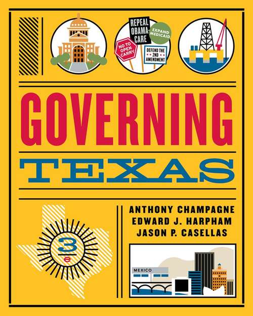 Governing Texas (Third Edition)