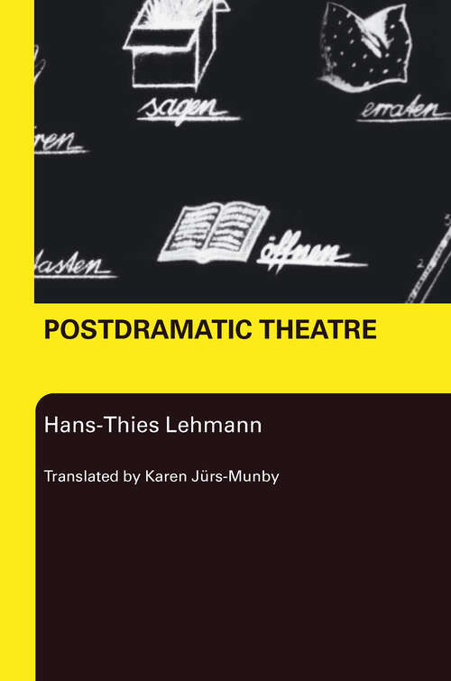 Book cover of Postdramatic Theatre