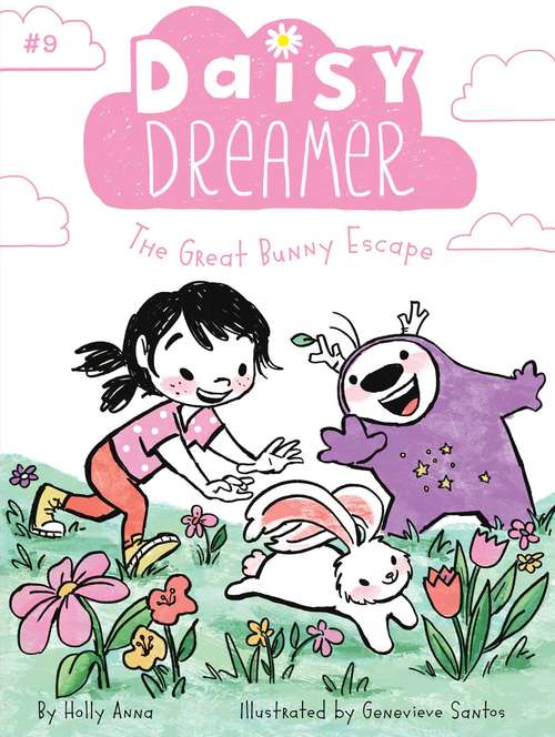 Book cover of The Great Bunny Escape (Daisy Dreamer #9)