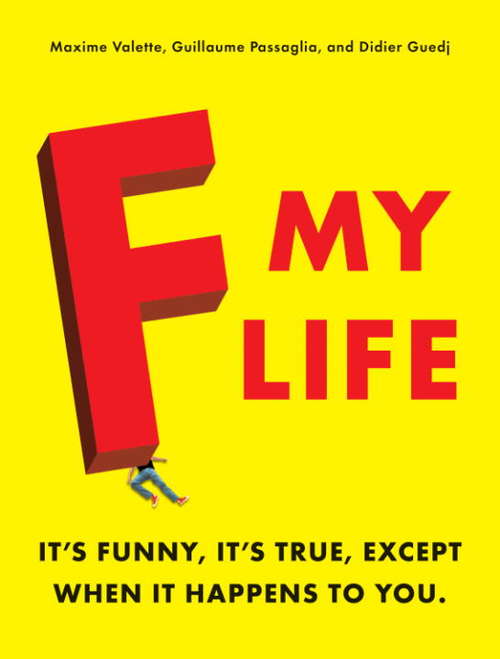 Book cover of F My Life
