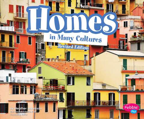 Book cover of Homes in Many Cultures (Life Around The World Ser.)