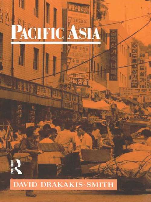 Pacific Asia (Routledge Introductions to Development)