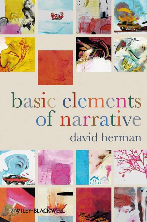 Basic Elements of Narrative: An Introduction