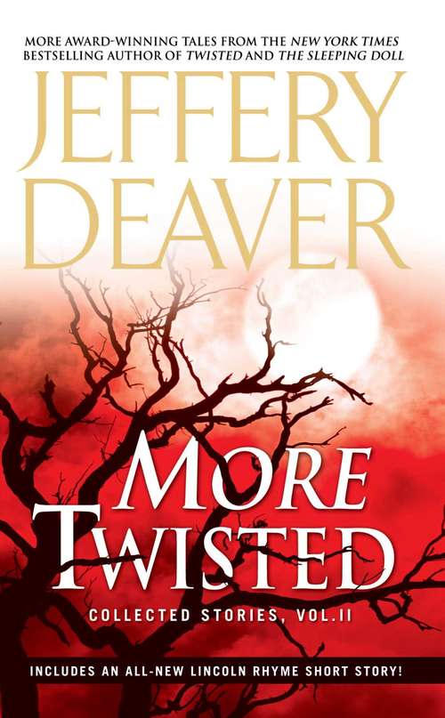 More Twisted: Collected Stories, Vol. II