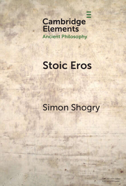 Book cover of Stoic Eros (Elements in Ancient Philosophy)