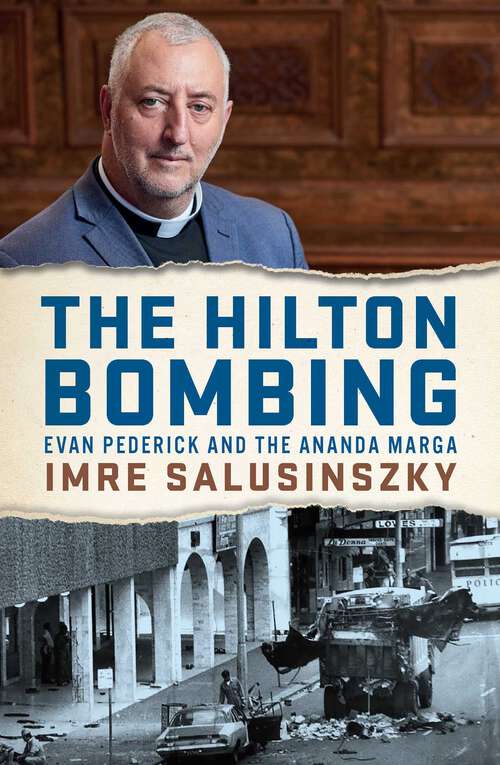 Book cover of Hilton Bombing: Evan Pederick and the Ananda Marga