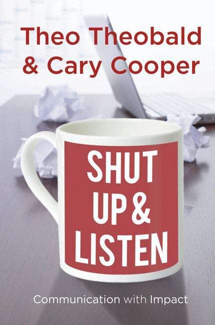 Book cover of Shut up and Listen