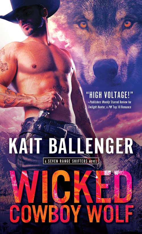 Book cover of Wicked Cowboy Wolf (Seven Range Shifters #3)