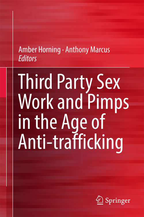 Book cover of Third Party Sex Work and Pimps in the Age of Anti-trafficking