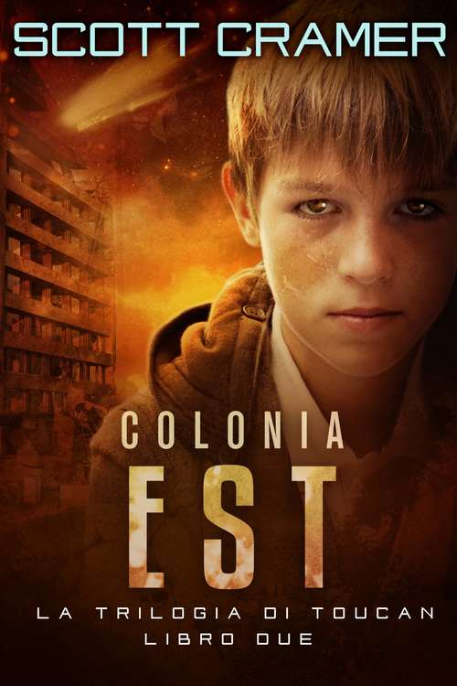 Book cover of Colonia Est