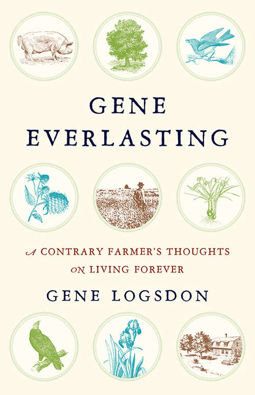 Gene Everlasting