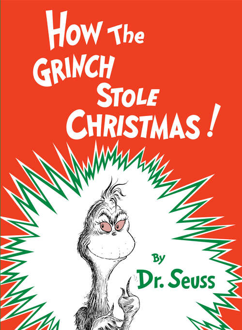 Book cover of How the Grinch Stole Christmas (50) (Classic Seuss)