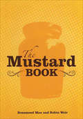 The Mustard Cookbook