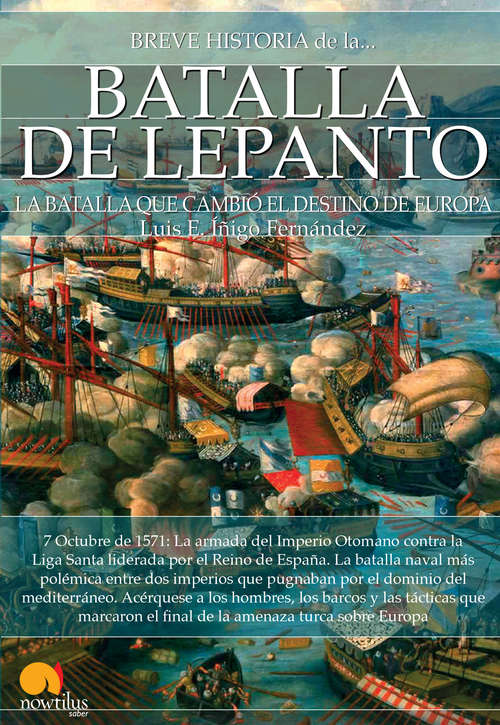 Book cover of Breve historia de la Batalla de Lepanto (Breve Historia)