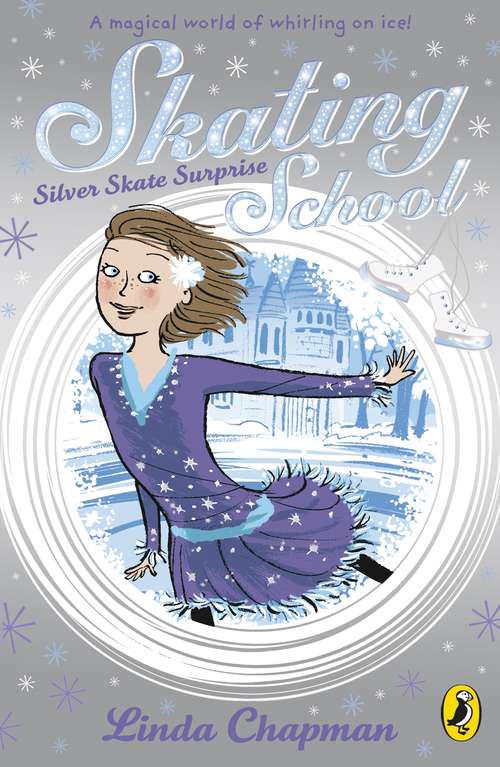 Book cover of Skating School: Silver Skate Surprise (6) (Skating School Ser.)
